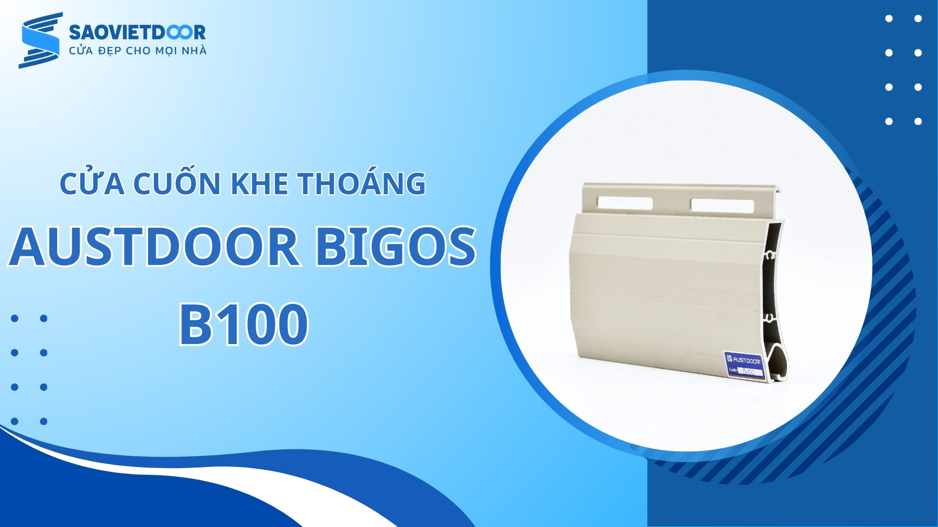 Cửa cuốn nan bản lớn B100 8 Cửa cuốn nan bản lớn B100
