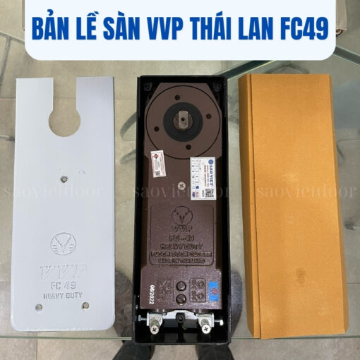 Bản lề sàn VVP Thái Lan FC49 14 Bản lề sàn VVP Thái Lan FC49