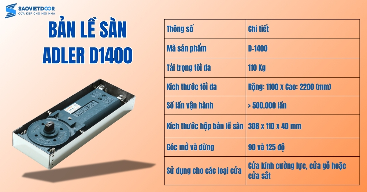 BẢN LỀ SÀN ADLER D-1400 16 Thông số kỹ thuật của bản lề sàn Adler D1400