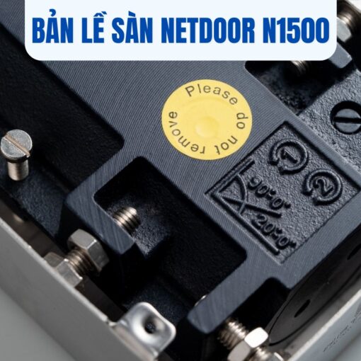 Bản lề sàn NETDOOR N1500  16 Bản lề sàn Netdoor N1500
