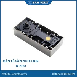 Bản lề sàn Netdoor 1400 AVT