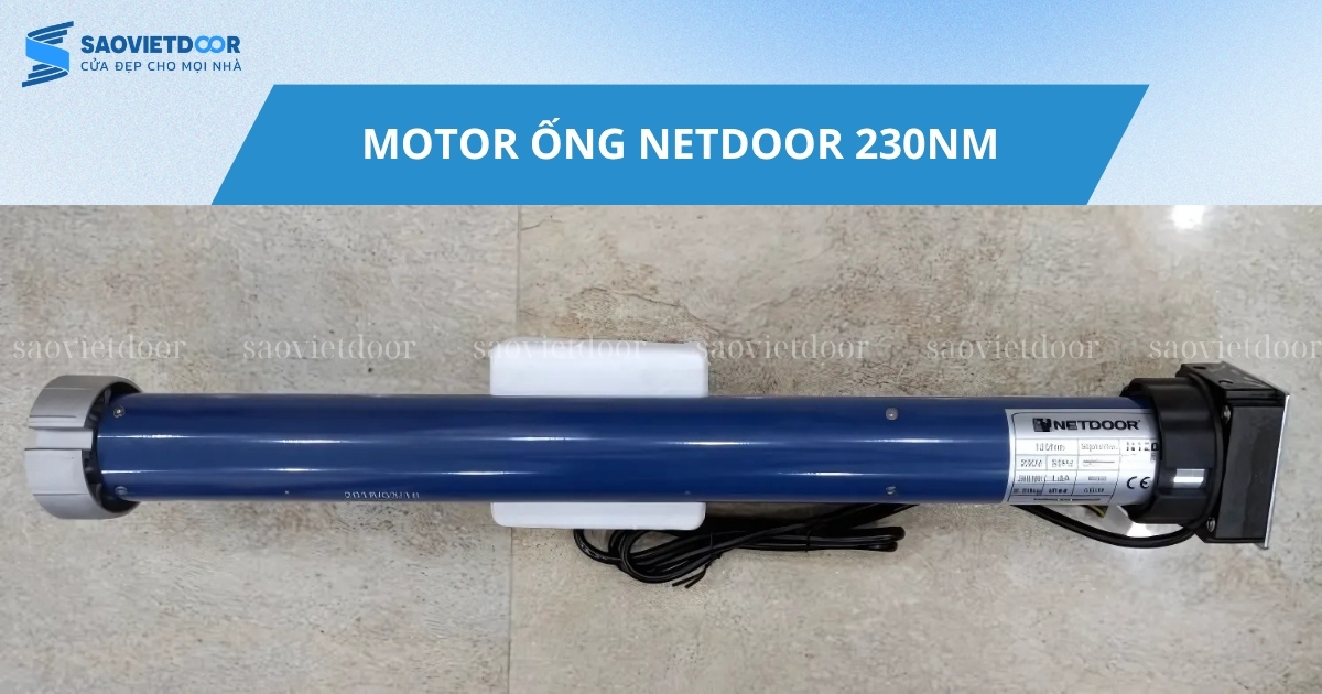 Motor ống cửa cuốn Netdoor 230Nm