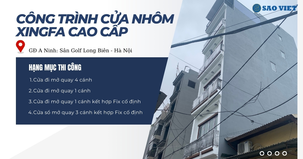 Công trình cửa nhôm Xingfa Cao Cấp Tại Sân Golf Long Biên - Hà Nội.