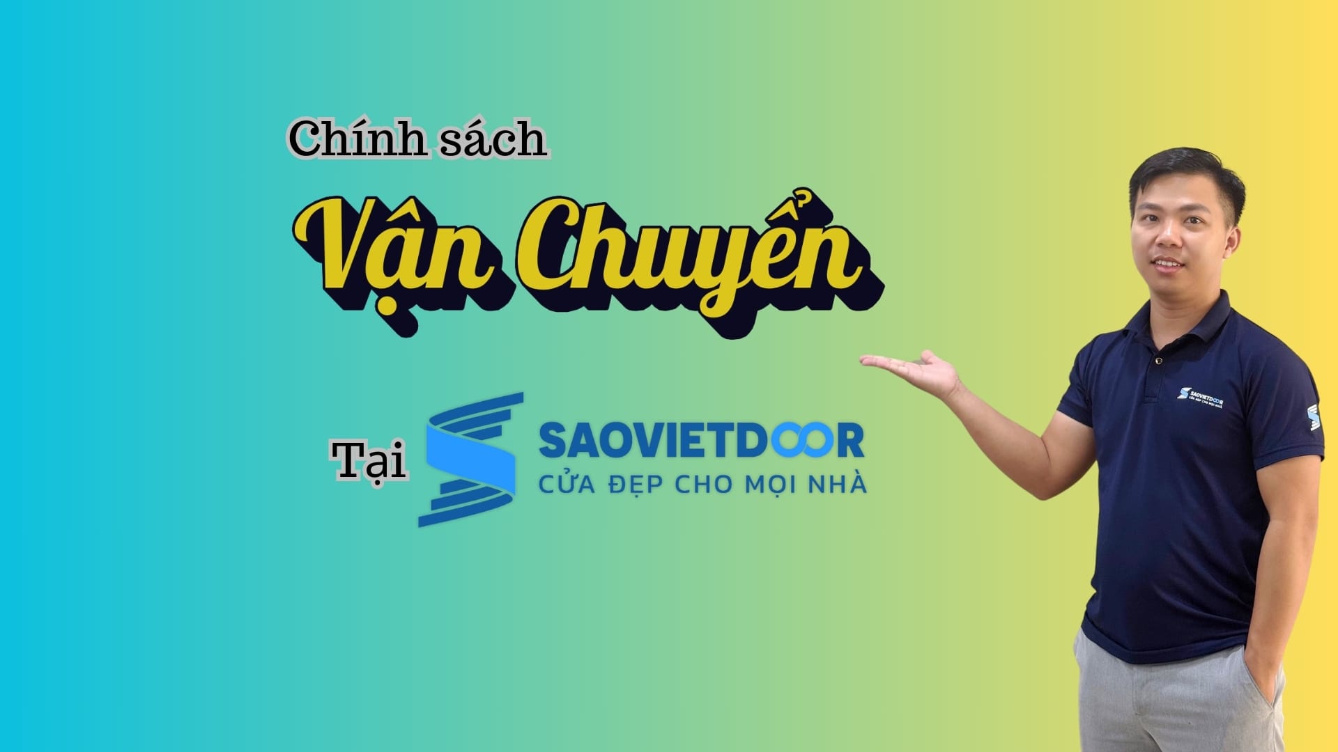 Chính sách vận chuyển 11 Chính sách vận chuyển tại saovietdoor