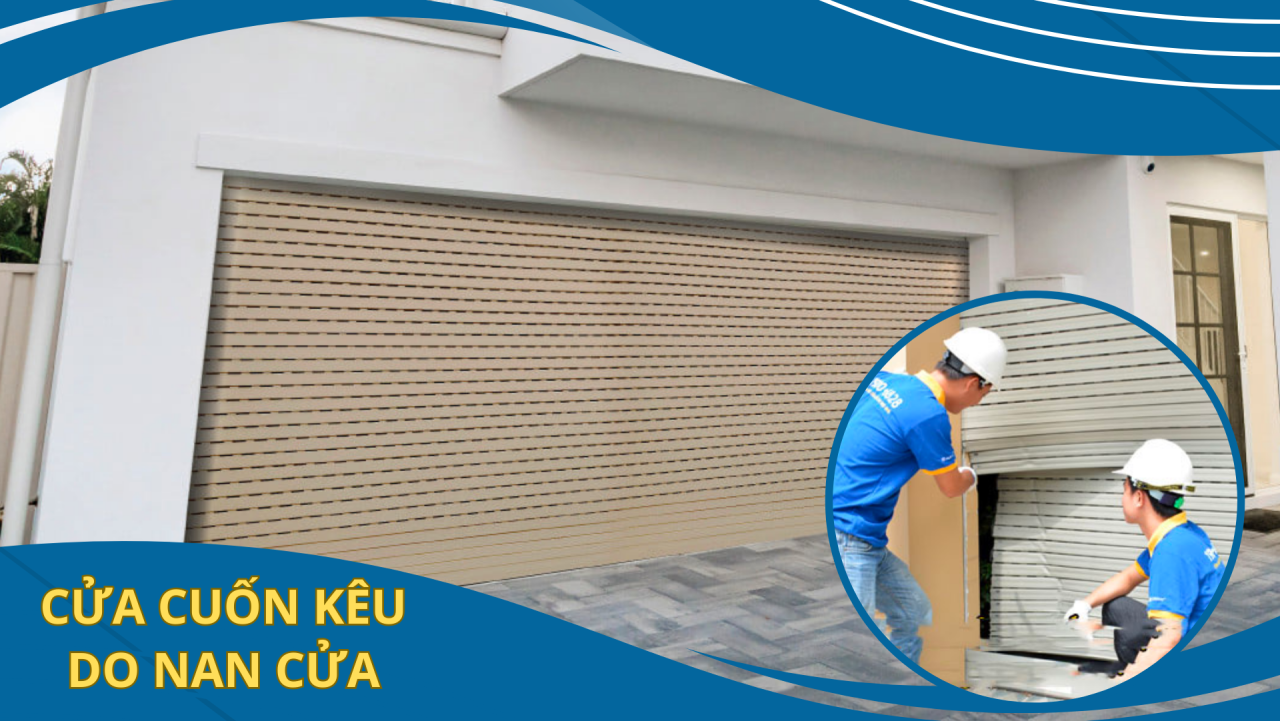 Cửa cuốn bị kêu và cách khắp phục ngay tại nhà 15 7 1
