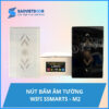 Nút bấm âm tường WiFi Ssmarts M2