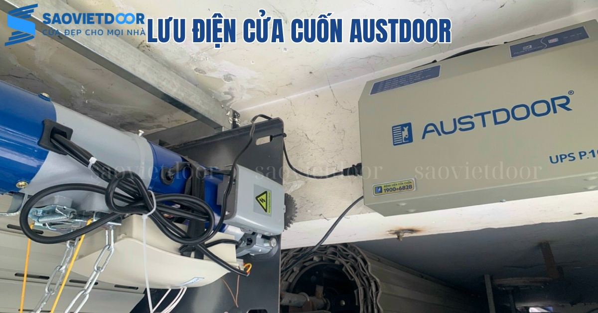 Lưu điện cửa cuốn Austdoor