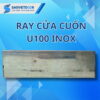 Hình ảnh ray cửa cuốn U100 Inox