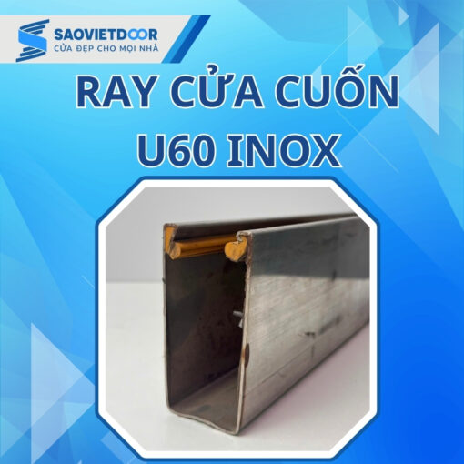 Ray Cửa Cuốn U60 Inox 12 Ray cửa cuốn U60 Inox