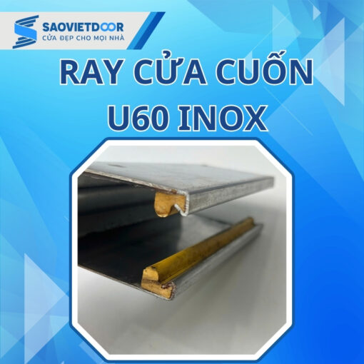 Ray Cửa Cuốn U60 Inox 13 Ray cửa cuốn U60 Inox