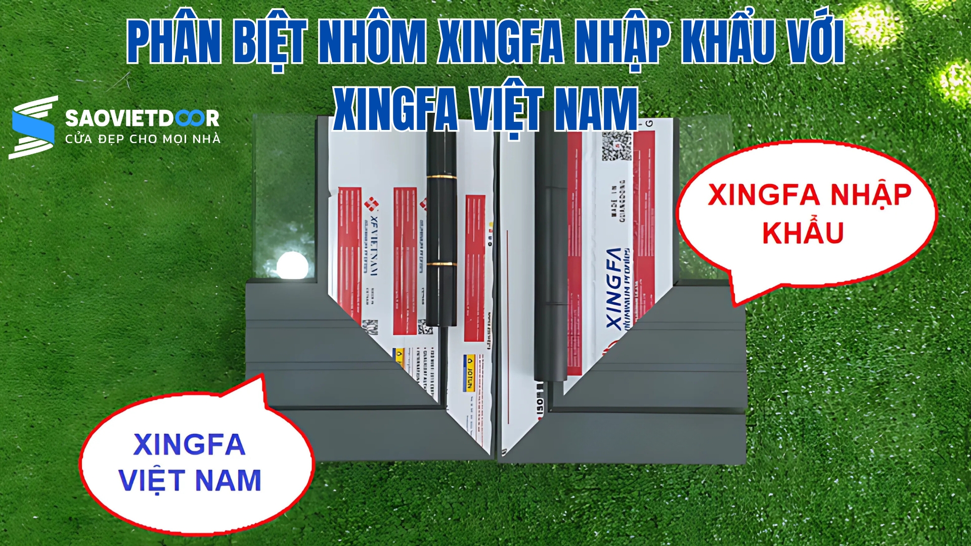 Điểm khác biệt giữa nhôm Xingfa nhập khẩu và Xingfa Việt Nam 52 Phân biệt nhôm Xingfa nhập khẩu và Xingfa Việt Nam