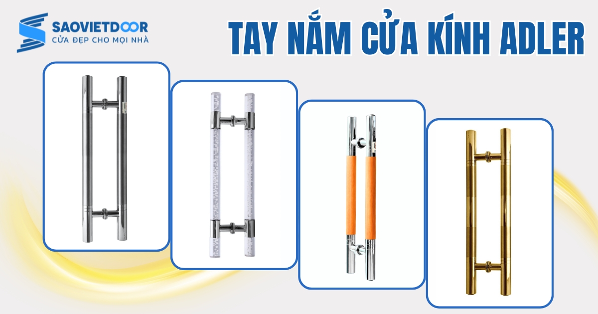 Tay nắm cửa kính Adler