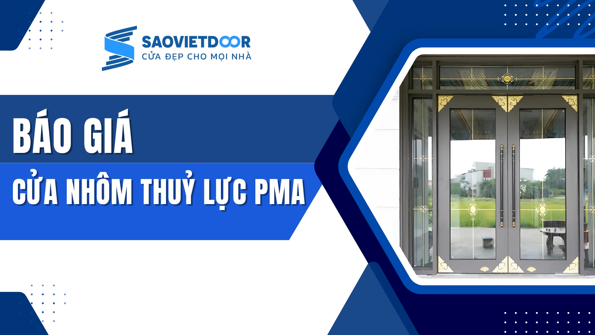 Báo giá cửa nhôm thuỷ lực PMA