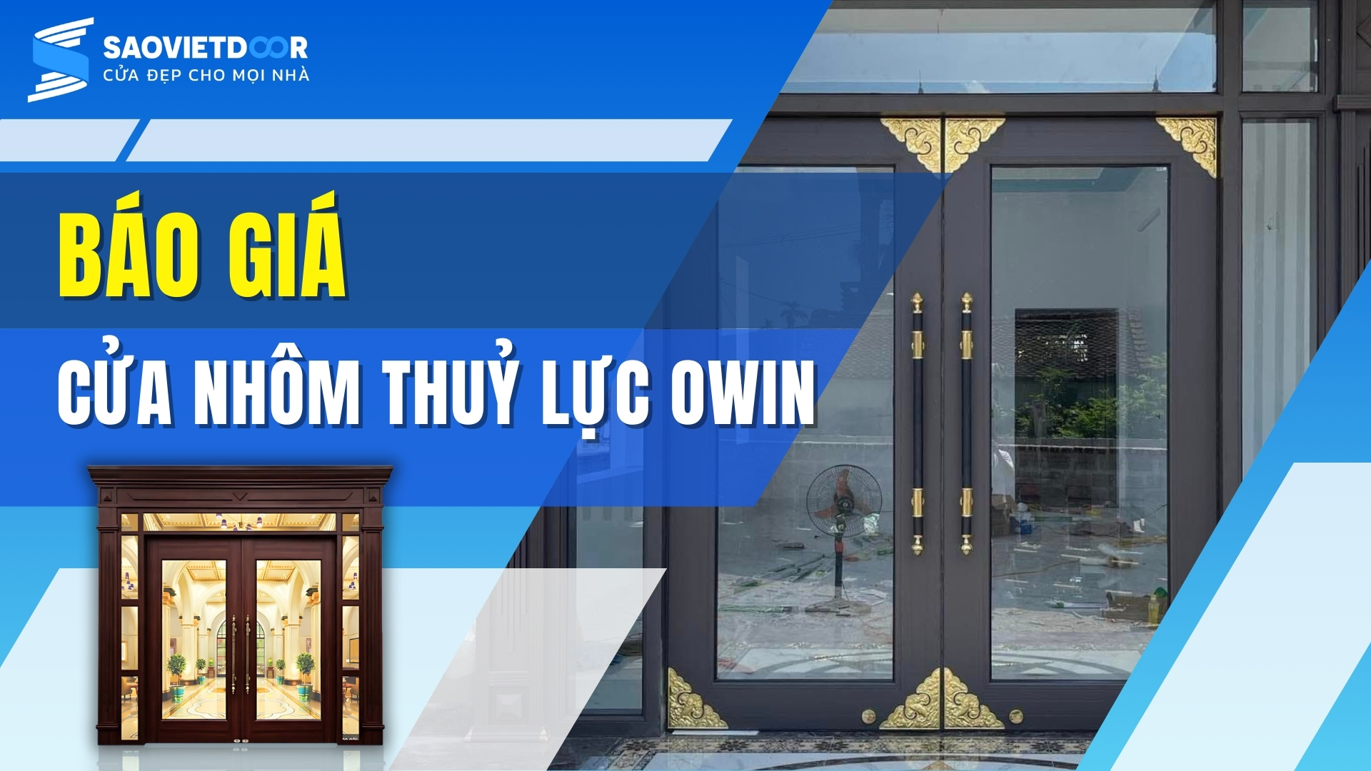 Báo giá cửa nhôm thuỷ lực Owin