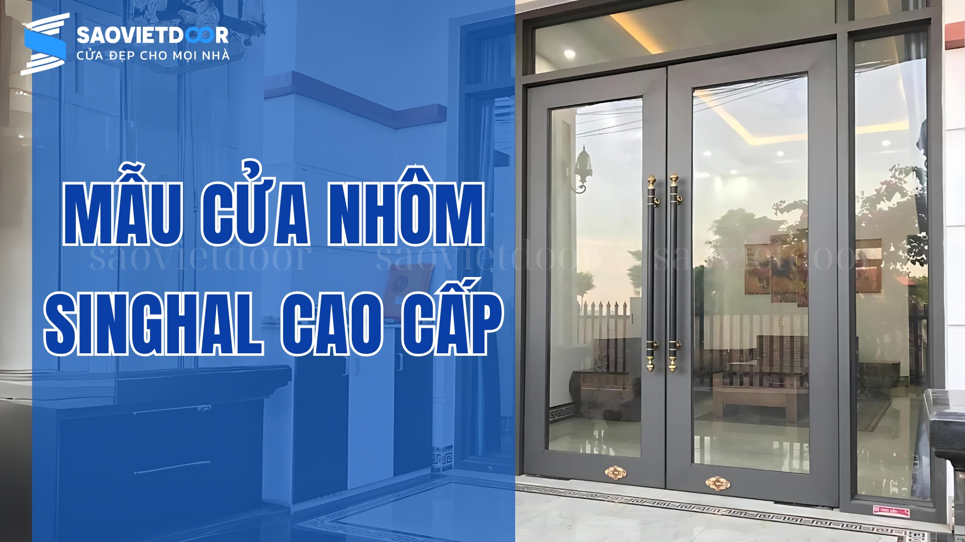 Mẫu cửa nhôm Singhal cao cấp