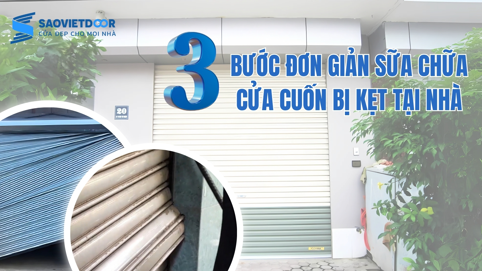 3 Bước Đơn Giản Sửa Cửa Cuốn Bị Kẹt Tại Nhà 14 3 bước đơn giản sửa chữa cửa cuốn bị kẹt tại nhà