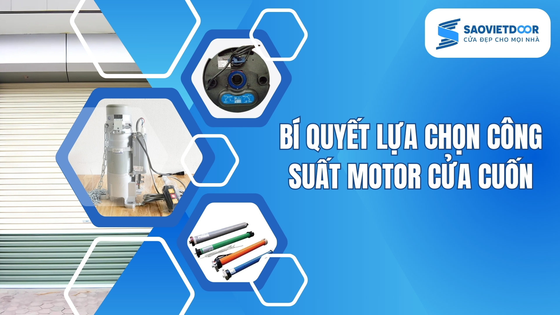 Bí Quyết Lựa Chọn Công Suất Motor Cửa Cuốn 21 Bí Quyết Lựa Chọn Công Suất Motor Cửa Cuốn
