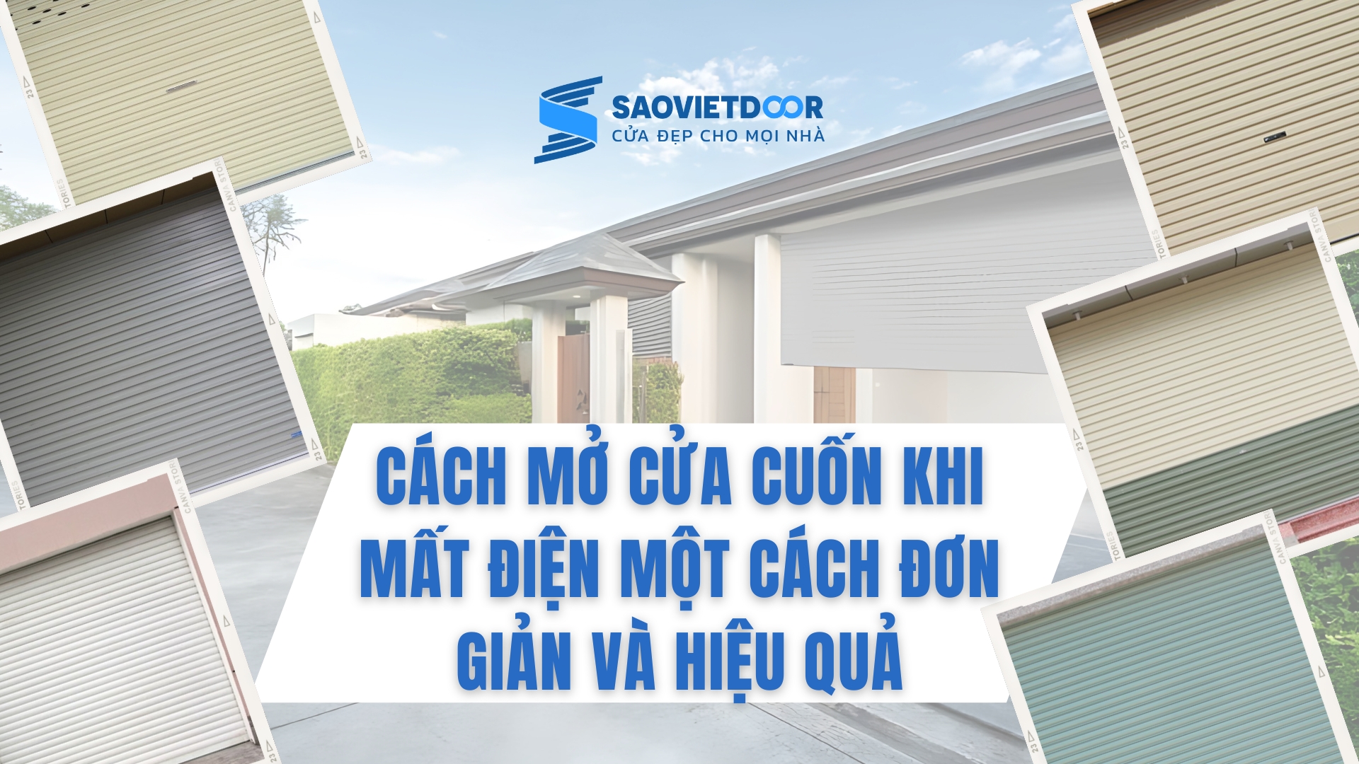 Cách Mở Cửa Cuốn Khi Mất Điện Một Cách Đơn Giản Và Hiệu Quả 15 Cách Mở Cửa Cuốn Khi Mất Điện Một Cách Đơn Giản Và Hiệu Quả