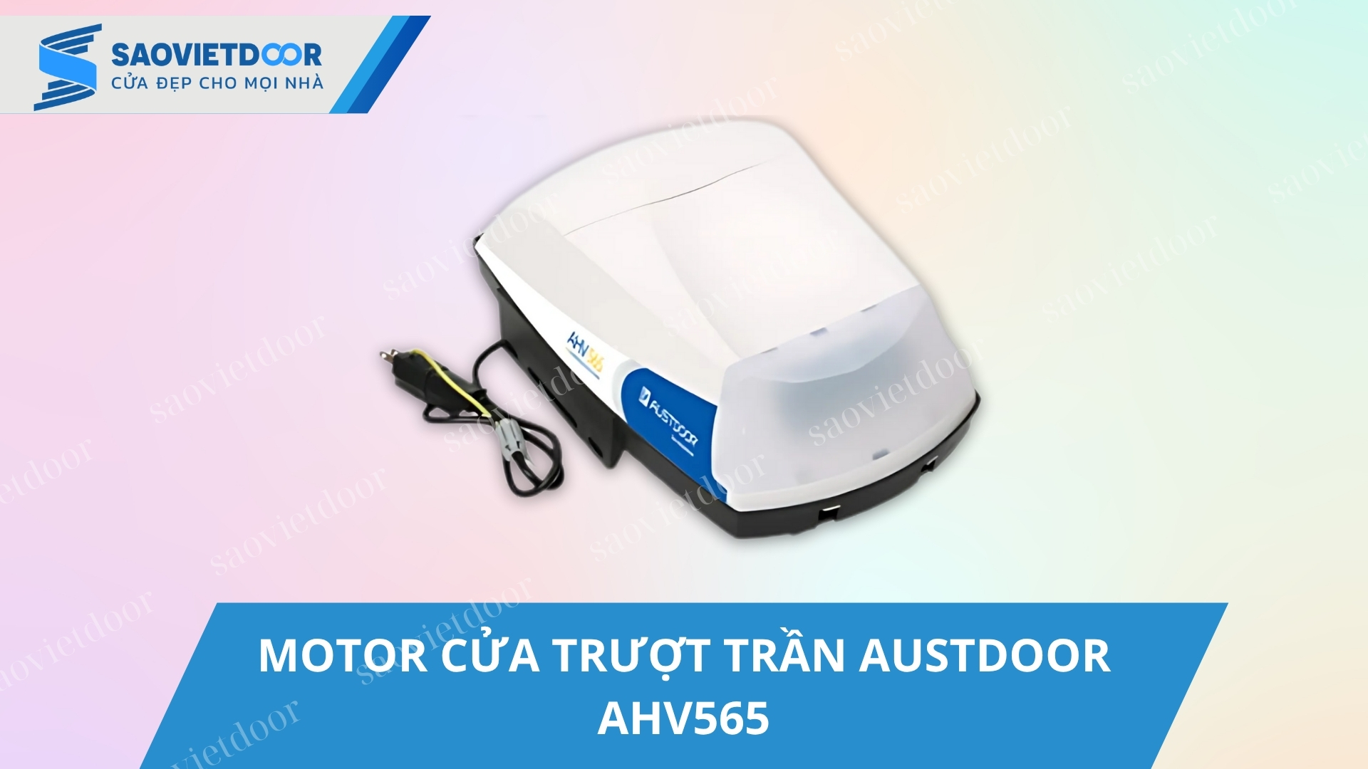 Motor Cửa Trượt Trần Austdoor AHV565 Chính Hãng 16 Motor cửa trượt trần Austdoor AHV565