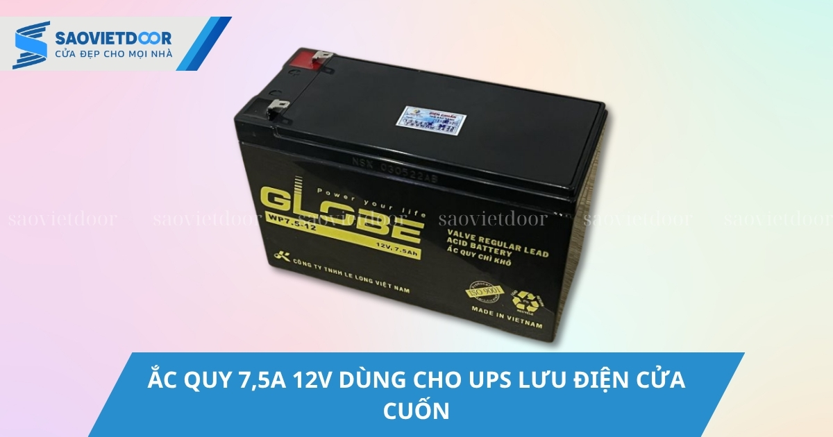 Ắc Quy 7,5A 12V Dùng Cho UPS Lưu Điện Cửa Cuốn Chính Hãng 16 Ắc quy 7,5A 12V dùng cho UPS lưu điện cửa cuốn