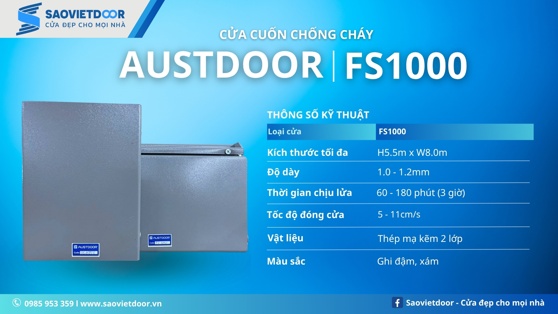 Cửa Cuốn Chống Cháy Austdoor FS1000 Chính Hãng 18 Thông số kỹ thuật cửa cuốn chống cháy Austdoor FS1000