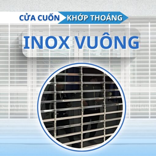 Cửa cuốn khớp thoáng inox vuông