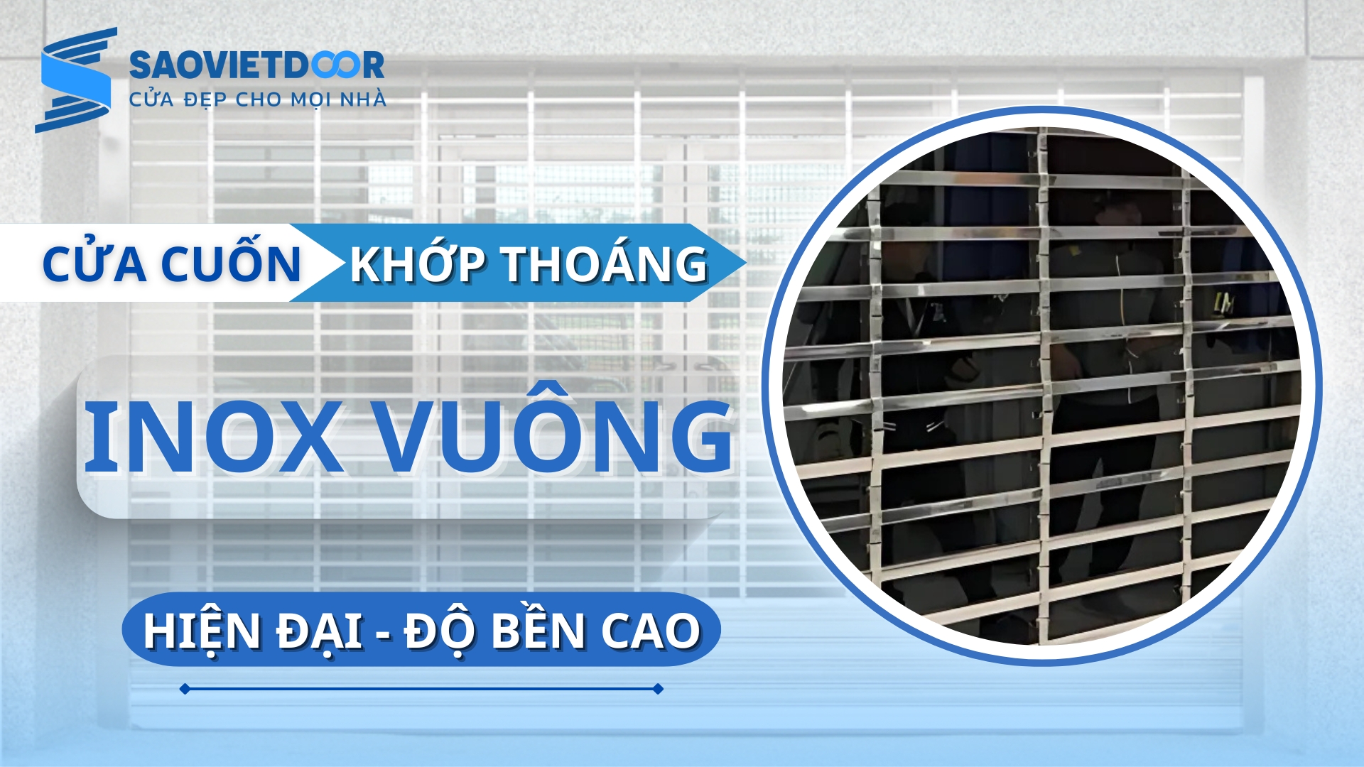Cửa Cuốn Khớp Thoáng Inox Vuông Chính Hãng 19 Cửa cuốn khớp thoáng inox vuông