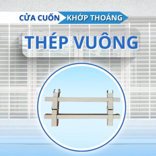 Cửa cuốn khớp thoáng thép vuông