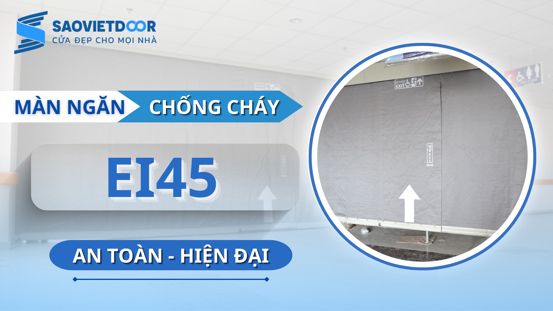 Màn Ngăn Cháy EI45 Chính Hãng 24 Màn ngăn cháy EI45