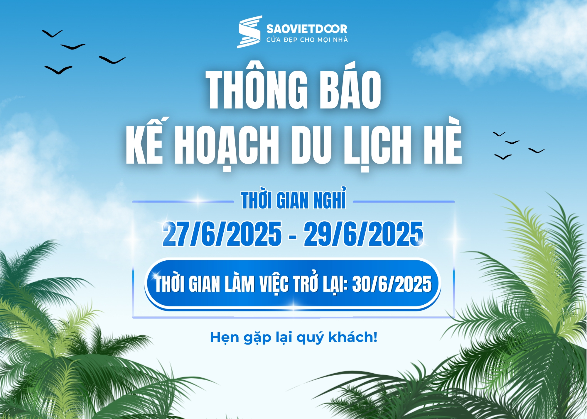 THÔNG BÁO KẾ HOẠCH DU LỊCH HÈ 2025 CỦA SAOVIETDOOR 2 Thông báo kế hoạch du lịch hè 2025 của Saovietdoor