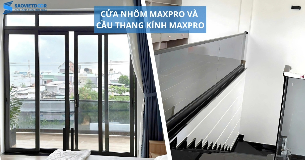 Cửa Nhôm MaxPro Và Cầu Thang Kính Maxpro Cho Phong Cách Nhà Hiện Đại 13 Cửa Nhôm MaxPro Và Cầu Thang Kính Maxpro Cho Phong Cách Nhà Hiện Đại