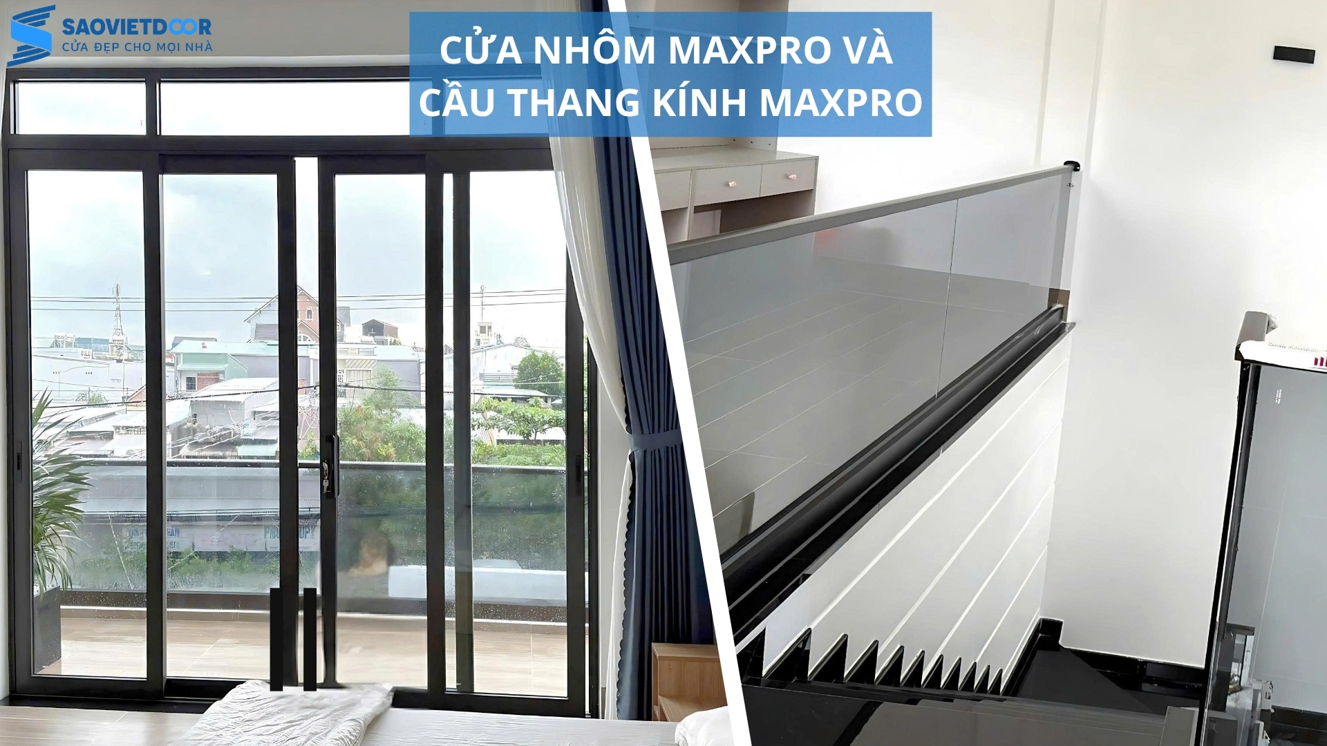 Cửa Nhôm MaxPro Và Cầu Thang Kính Maxpro Cho Phong Cách Nhà Hiện Đại 42 1920X1080 12