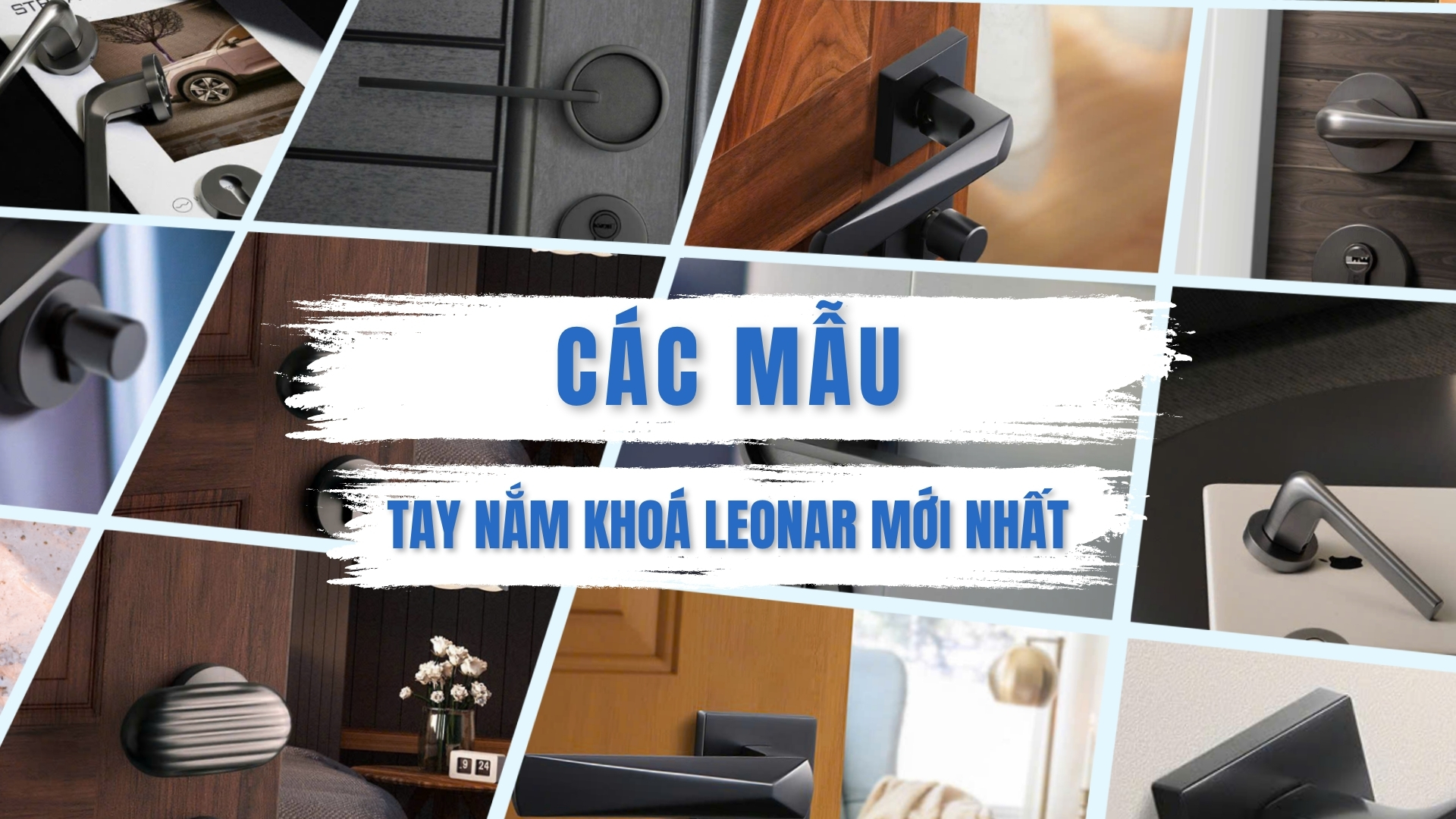 Các Mẫu Tay Nắm Khóa Leonar Mới Nhất 35 1920x1080 1