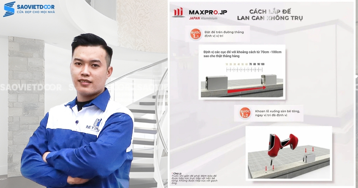 Hướng Dẫn Cách Lắp Đặt Lan Can Kính MaxPro Đúng Cách 21 Hướng Dẫn Cách Lắp Đặt Lan Can Kính MaxPro Đúng Cách