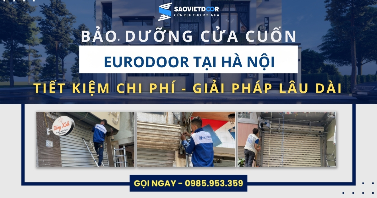 Trung tâm bảo hành cửa cuốn Eurodoor tại Hà Nội 14 Bảo hành cửa cuốn Eurodoor tại Hà Nội.