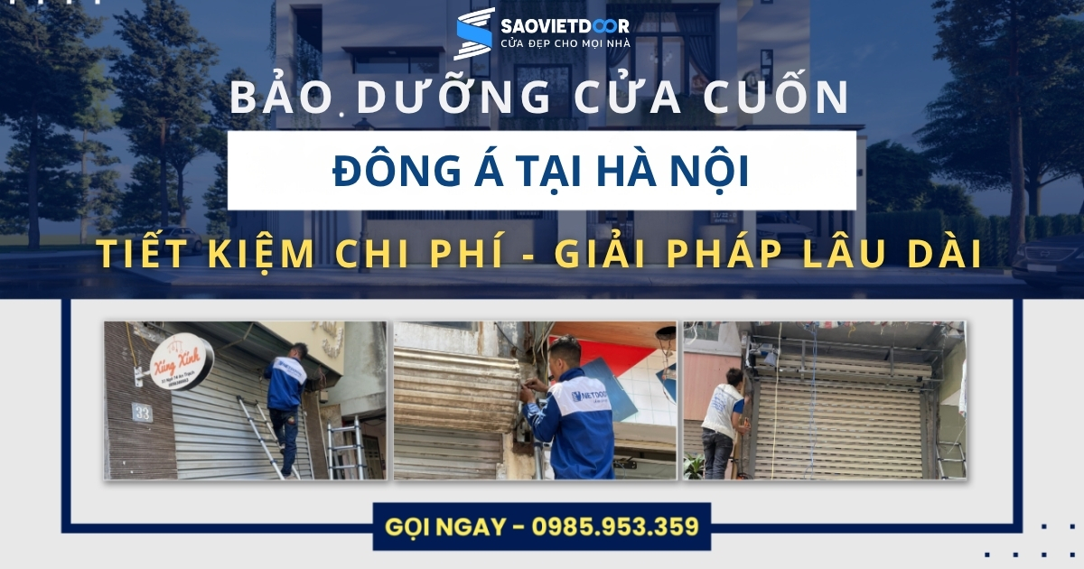 Trung tâm bảo hành cửa cuốn Đông Á tại Hà Nội 14 Bảo hành cửa cuốn Đông Á tại Hà Nội.