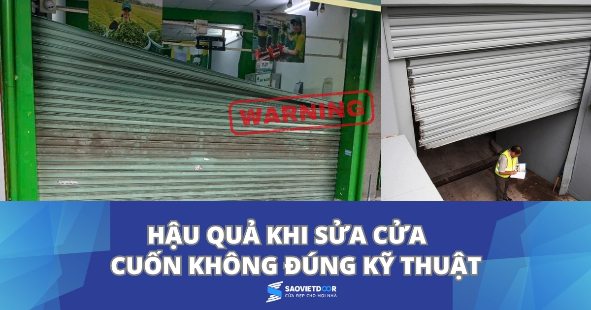 Hậu quả khi sửa cửa cuốn không đúng kỹ thuật – Cảnh báo cho người dùng 10 Hậu quả khu sửa cửa cuốn không đúng kỹ thuật.