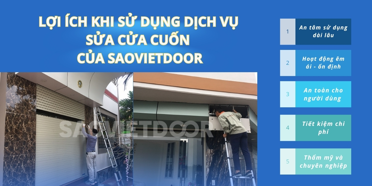 Sửa cửa cuốn tại Chương Mỹ 12 Lợi ích khi sửa dụng dịch vụ sửa cửa cuốn tại Chương Mỹ của Saovietdoor.