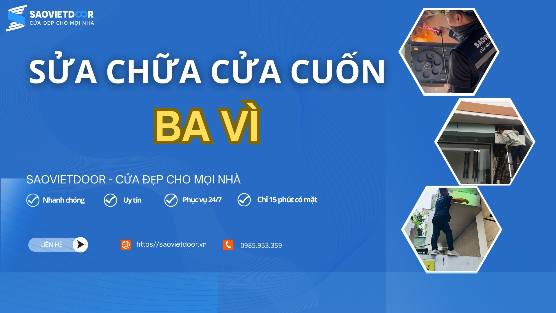 Sửa chữa cửa cuốn tại Ba Vì - Đến nhanh trong 15 phút 30 SUA CHUA CUA CUON BA VI