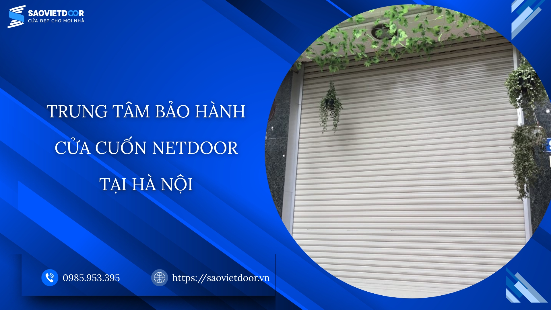 Trung tâm bảo hành cửa cuốn Netdoor tại Hà Nội 29 TRUNG TAM BAO HANH CUA CUON AUSTDOOR 3