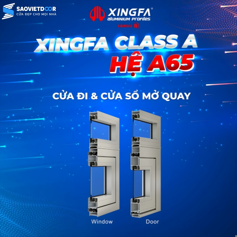 Cửa Đi Mở Quay Nhôm Xingfa Class A Hệ A65 Chính Hãng