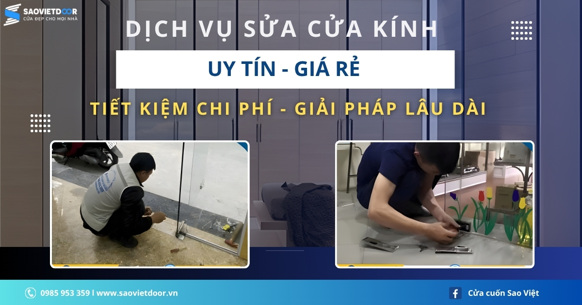 Dịch Vụ Sửa Cửa Kính Tại Nhà Nhanh Chóng – Uy Tín & Giá Rẻ 18 Dịch Vụ Sửa Cửa Kính Tại Nhà Nhanh Chóng – Uy Tín & Giá Rẻ
