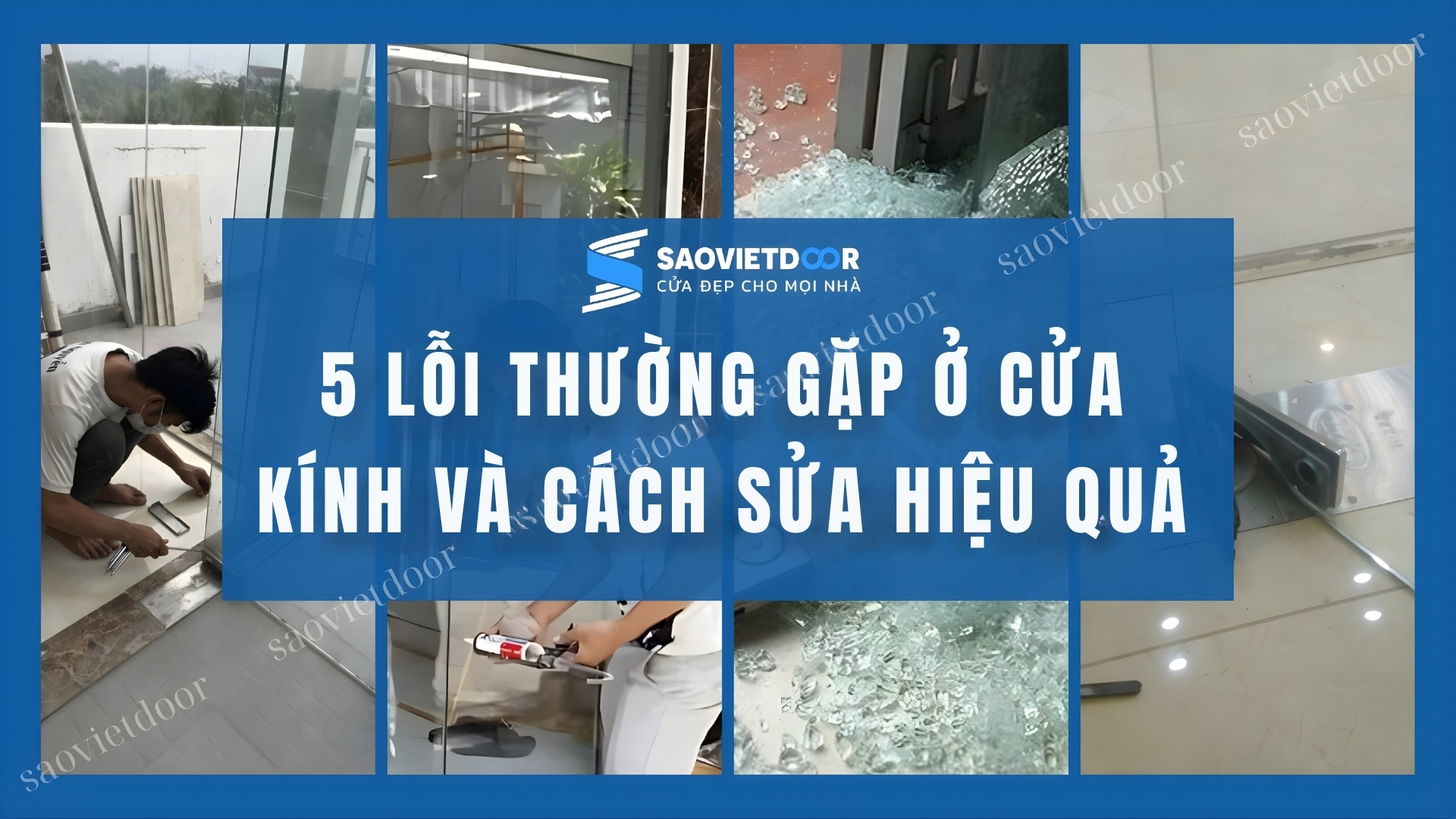 5 LOI THUONG GAP O CUA KINH 1920X1080