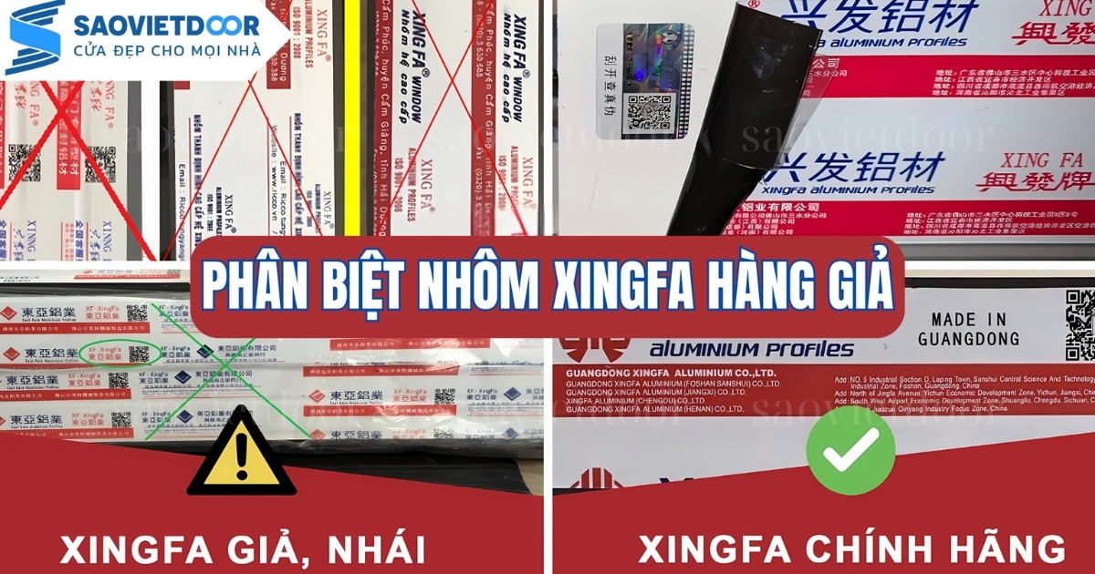 Phân Biệt Cửa Nhôm Xingfa Nhập Khẩu Chính Hãng Và Nhôm Xingfa Giả Kém Chất Lượng
