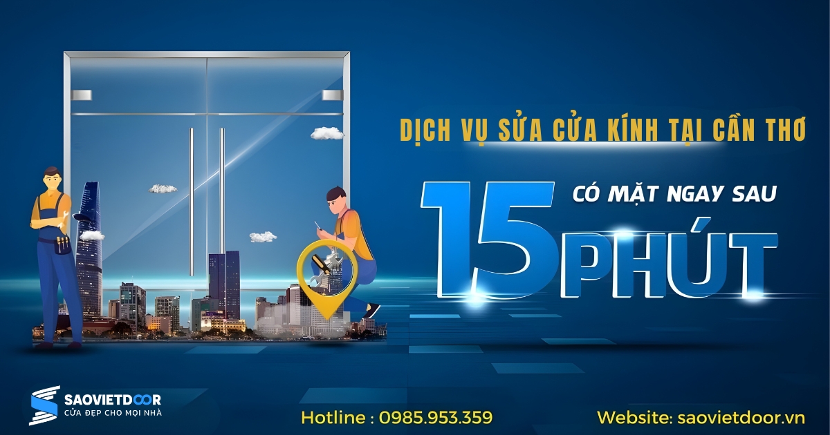 Sửa Cửa Kính Tại Cần Thơ