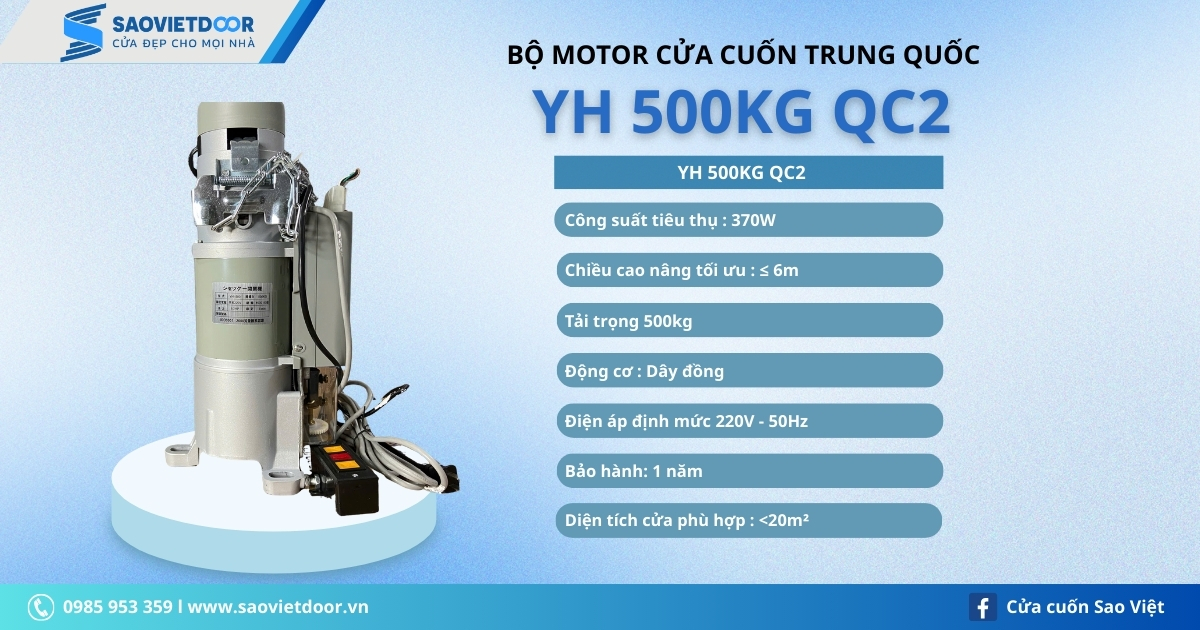 Thông số kỹ thuật motor YH 500KG QC2