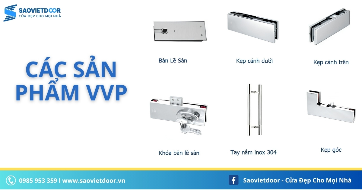 Các Sản Phẩm Phụ Kiện VVP