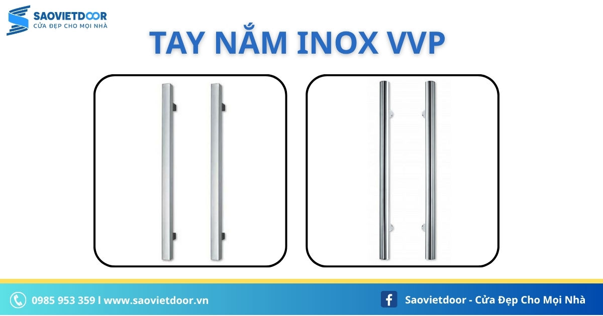 Tay Nắm Inox VVP