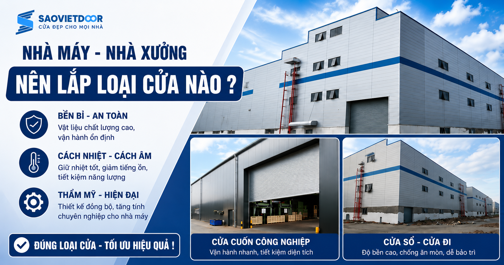 Nhà Máy - Nhà Xưởng Nên Lắp Loại Cửa Nào