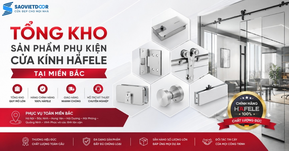 Saovietdoor - Tổng Kho Sản Phẩm Phụ Kiện Cửa Kính Häfele